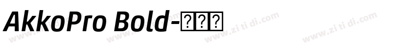 AkkoPro Bold字体转换